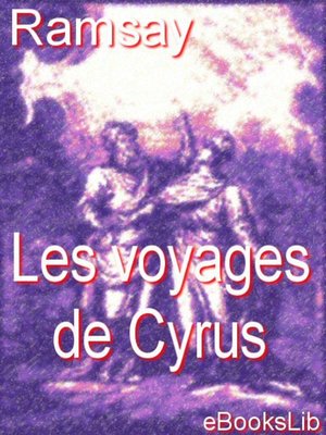 cover image of Les voyages de Cyrus
